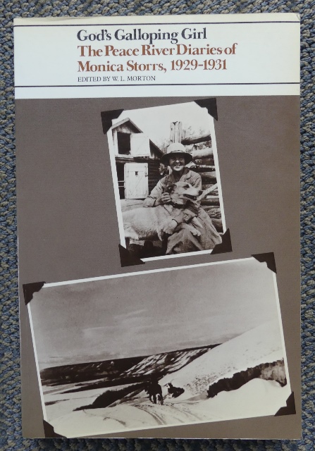 Image for GOD'S GALLOPING GIRL:  THE PEACE RIVER DIARIES OF MONICA STORRS, 1929-1931.
