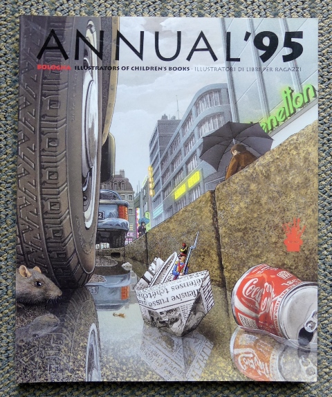 Image for ANNUAL '95: FICTION.  BOLOGNA.  ILLUSTRATORS OF CHILDREN'S BOOKS.  ILLUSTRATORI DI LIBRI PER RAGAZZI.