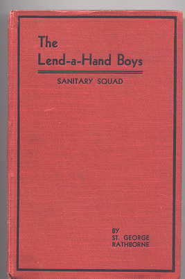 Image for LEND-A-HAND BOYS' SANITARY SQUAD: OR, WHEN THE FEVER CAME TO BLAIRSTOWN.
