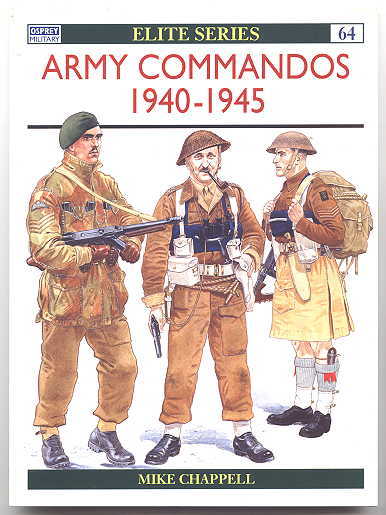 Image for ARMY COMMANDOS 1940-1945.  OSPREY MILITARY ELITE SERIES 64.