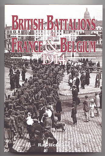 Image for BRITISH BATTALIONS IN FRANCE AND BELGIUM 1914.