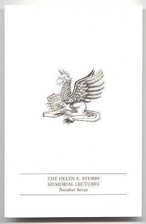 Image for MYTH, STORY AND HISTORY.  A LECTURE GIVEN AT THE OSBORNE COLLECTION OF EARLY CHILDREN'S BOOKS, 3 NOVEMBER 1994.  THE HELEN E. STUBBS MEMORIAL LECTURES.  NUMBER SEVEN.