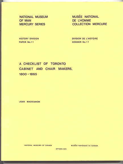 Image for A CHECKLIST OF TORONTO CABINET AND CHAIR MAKERS, 1800-1865.