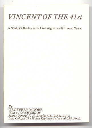 Image for VINCENT OF THE 41st:  A SOLDIER'S BATTLES IN THE FIRST AFGHAN AND CRIMEAN WARS.