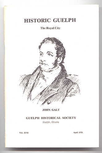 Image for HISTORIC GUELPH:  THE ROYAL CITY.  VOLUME XVII.  1977-1978.