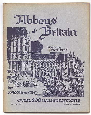 Image for ABBEYS OF BRITAIN.  TOLD IN PICTURES.