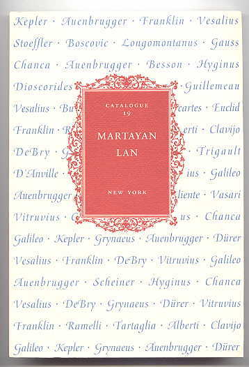 Image for RARE BOOKS:  FIFTEENTH TO NINETEENTH CENTURIES.  CATALOGUE 19.  MARTAYAN LAN.