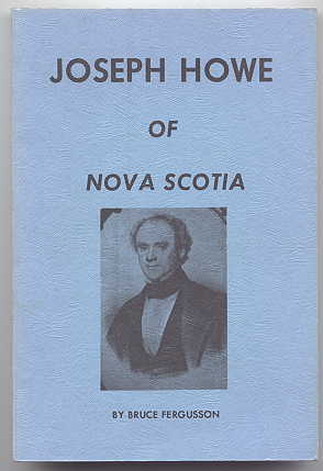Image for JOSEPH HOWE OF NOVA SCOTIA.