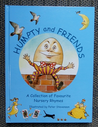 Image for HUMPTY AND FRIENDS.  A COLLECTION OF FAVOURITE NURSERY RHYMES.
