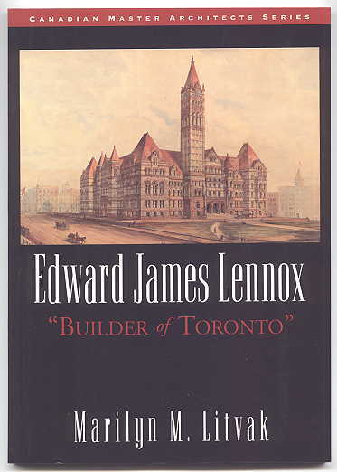 Image for EDWARD JAMES LENNOX: "BUILDER OF TORONTO".