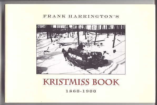 Image for FRANK HARRINGTON'S KRISTMISS BOOK.  (CHRISTMAS.)