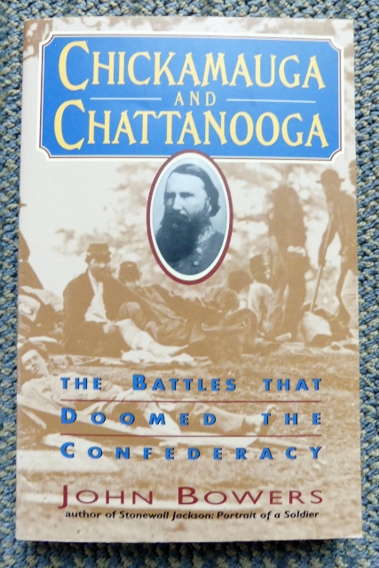 Image for CHICKAMAUGA AND CHATTANOOGA:  THE BATTLES THAT DOOMED THE CONFEDERACY.