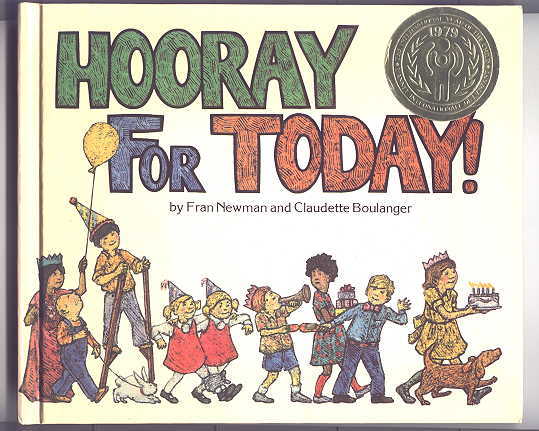 Image for HOORAY FOR TODAY!  A CANADIAN CHILD'S YEAR.