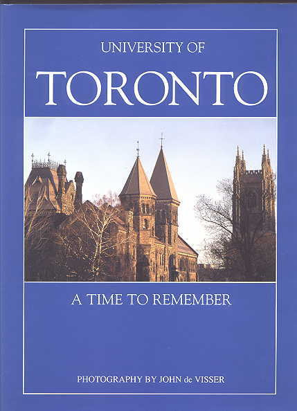 Image for UNIVERSITY OF TORONTO:  A TIME TO REMEMBER.