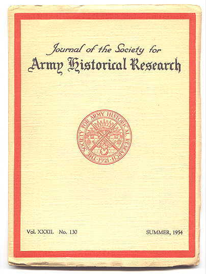 Image for JOURNAL OF THE SOCIETY FOR ARMY HISTORICAL RESEARCH.  SUMMER, 1954.  VOL. XXXII.  NO. 130.