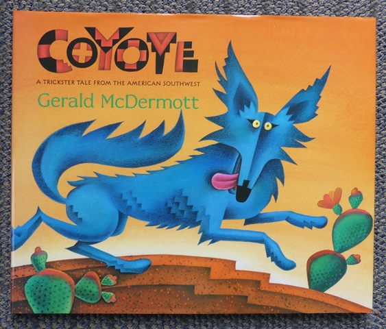 Image for COYOTE:  A TRICKSTER TALE FROM THE AMERICAN SOUTHWEST.