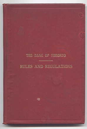 Image for THE BANK OF TORONTO:  RULES AND REGULATIONS.  1st MARCH, 1915.