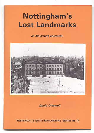 Image for NOTTINGHAM'S LOST LANDMARKS ON OLD PICTURE POSTCARDS.