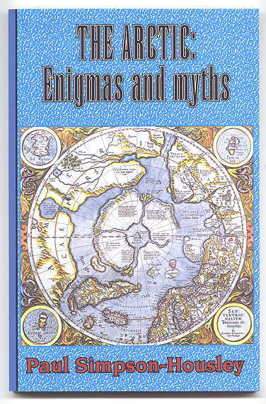 Image for THE ARCTIC:  ENIGMAS AND MYTHS.