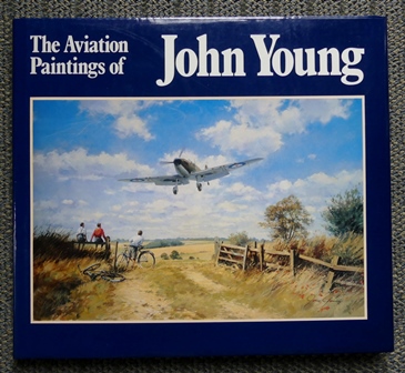 Image for THE AVIATION PAINTINGS OF JOHN YOUNG.
