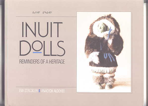 Image for INUIT DOLLS: REMINDERS OF A HERITAGE.