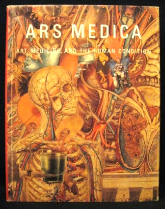 Image for ARS MEDICA:  ART, MEDICINE, AND THE HUMAN CONDITION.  PRINTS, DRAWINGS, AND PHOTOGRAPHS FROM THE COLLECTION OF THE PHILADELPHIA MUSUEM OF ART.