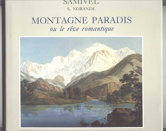 Image for MONTAGNE PARADIS OU LE REVE ROMANTIQUE.