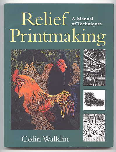 Image for RELIEF PRINTMAKING: A MANUAL OF TECHNIQUES.
