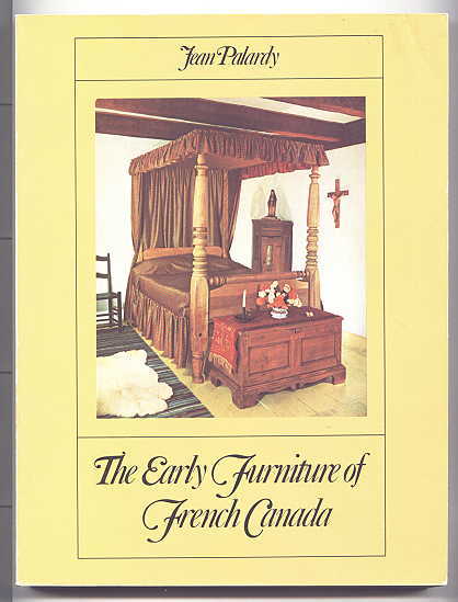 Image for THE EARLY FURNITURE OF FRENCH CANADA.
