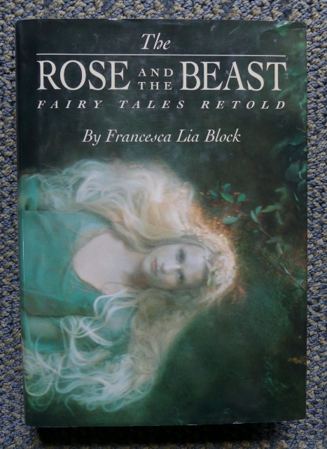Image for THE ROSE AND THE BEAST:  FAIRY TALES RETOLD.  (SNOW / TINY / GLASS / CHARM / WOLF / ROSE / BONES / BEAST / ICE)