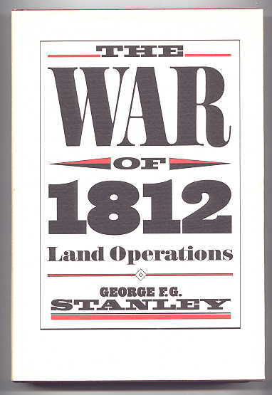 Image for THE WAR OF 1812:  LAND OPERATIONS.