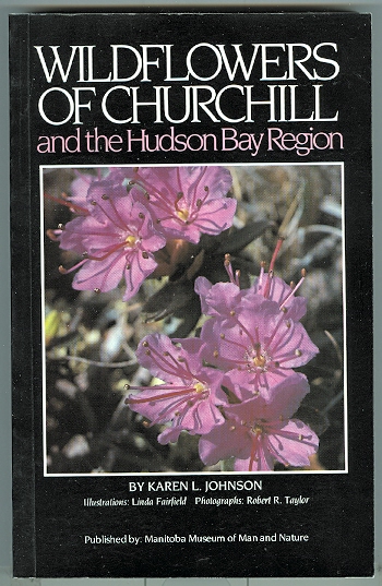 Image for WILDFLOWERS OF CHURCHILL AND THE HUDSON BAY REGION.