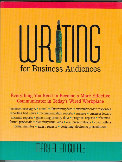 Image for WRITING FOR BUSINESS AUDIENCES.