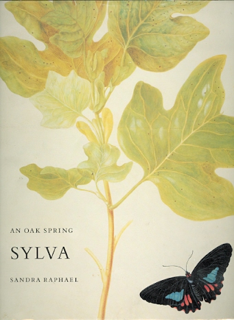 Image for AN OAK SPRING SYLVA: A SELECTION OF THE RARE BOOKS ON TREES IN THE OAK SPRING GARDEN LIBRARY.  DESCRIBED BY SANDRA RAPHAEL.