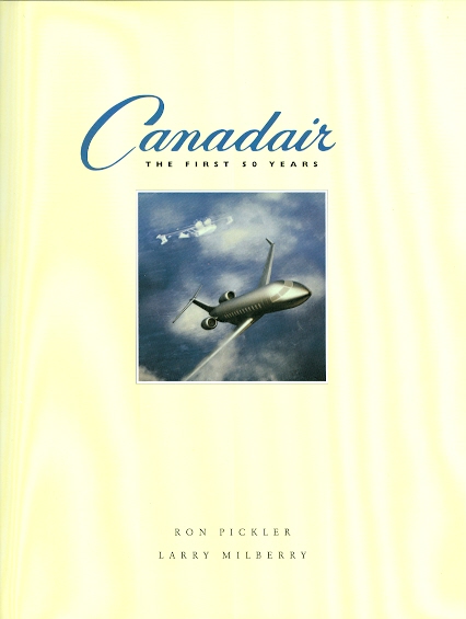 Image for CANADAIR: THE FIRST 50 YEARS.