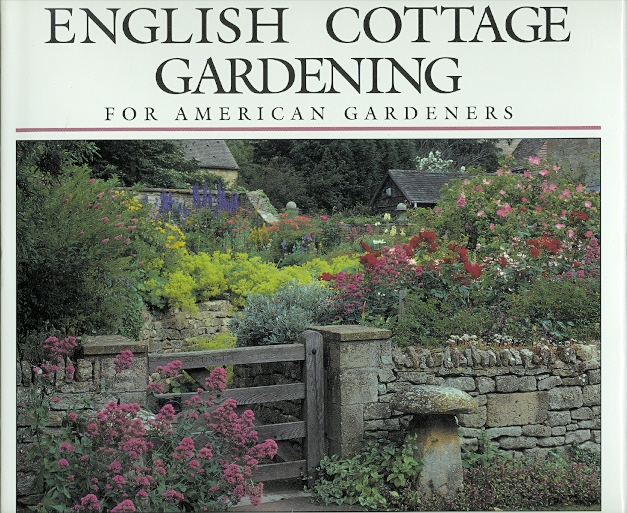 Image for ENGLISH COTTAGE GARDENING FOR AMERICAN GARDENERS.