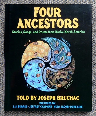 Image for FOUR ANCESTORS:  STORIES, SONGS, AND POEMS FROM NATIVE NORTH AMERICA.