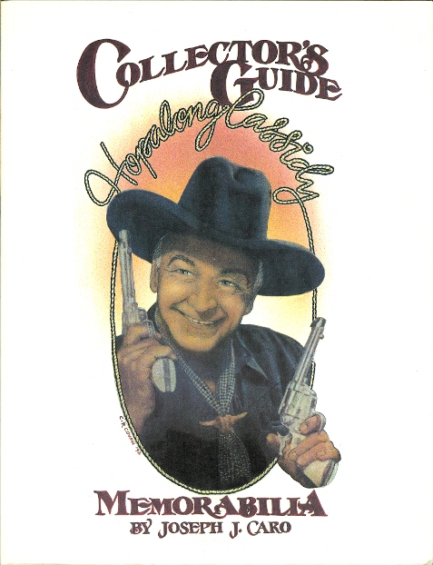 Image for COLLECTOR'S GUIDE TO HOPALONG CASSIDY MEMORABILIA.