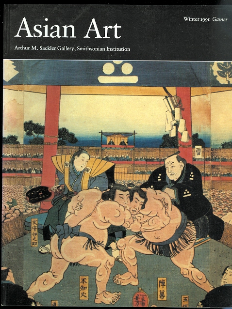 Image for ASIAN ART.  VOLUME IV, NUMBER I.  WINTER 1991: GAMES.