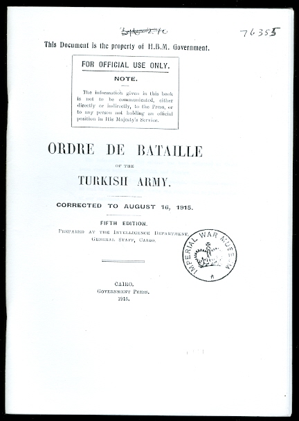 Image for ORDRE DE BATAILLE OF THE TURKISH ARMY.  CORRECTED TO AUGUST 16, 1915.  FIFTH EDITION.