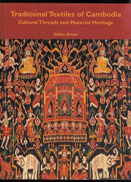 Image for TRADITIONAL TEXTILES OF CAMBODIA: CULTURAL THREADS AND MATERIAL HERITAGE.