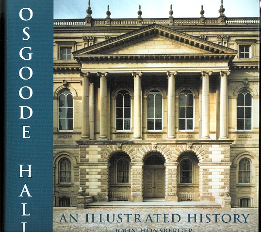 Image for OSGOODE HALL: AN ILLUSTRATED HISTORY.