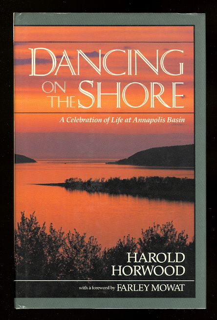 Image for DANCING ON THE SHORE:  A CELEBRATION OF LIFE AT ANNAPOLIS BASIN.