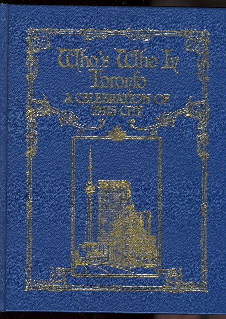 Image for WHO'S WHO IN TORONTO:  A CELEBRATION OF THIS CITY.