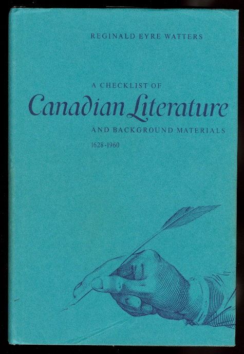Image for A CHECKLIST OF CANADIAN LITERATURE AND BACKGROUND MATERIALS, 1628-1960.