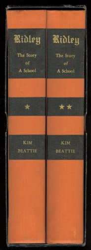 Image for RIDLEY:  THE STORY OF A SCHOOL.  2 VOLUMES IN SLIPCASE.