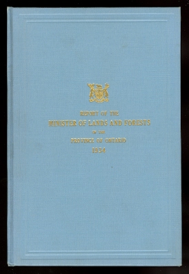 Image for REPORT OF THE MINISTER OF LANDS AND FORESTS OF THE PROVINCE OF ONTARIO FOR THE YEAR ENDING 31st OCTOBER 1934.  SESSIONAL PAPER NO. 3, 1935.