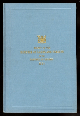 Image for REPORT OF THE MINISTER OF LANDS AND FORESTS OF THE PROVINCE OF ONTARIO FOR THE YEAR ENDING 31st OCTOBER 1934. SESSIONAL PAPER NO. 3, 1935.