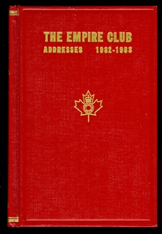 Image for THE EMPIRE CLUB OF CANADA, ADDRESSES 1982-1983. EIGHTIETH YEAR.