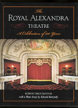 Image for THE ROYAL ALEXANDRA THEATRE:  A CELEBRATION OF 100 YEARS.